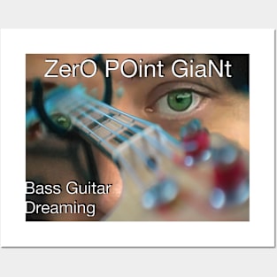 ZPG - Bass Guitar Dreaming Posters and Art